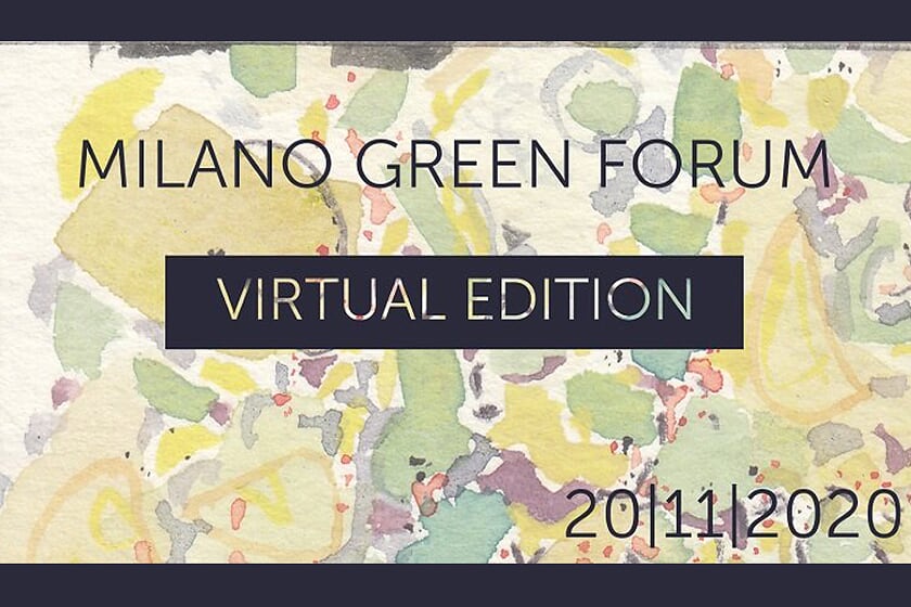 MILANO GREEN FORUM: VIRTUELE EDITIE 2020